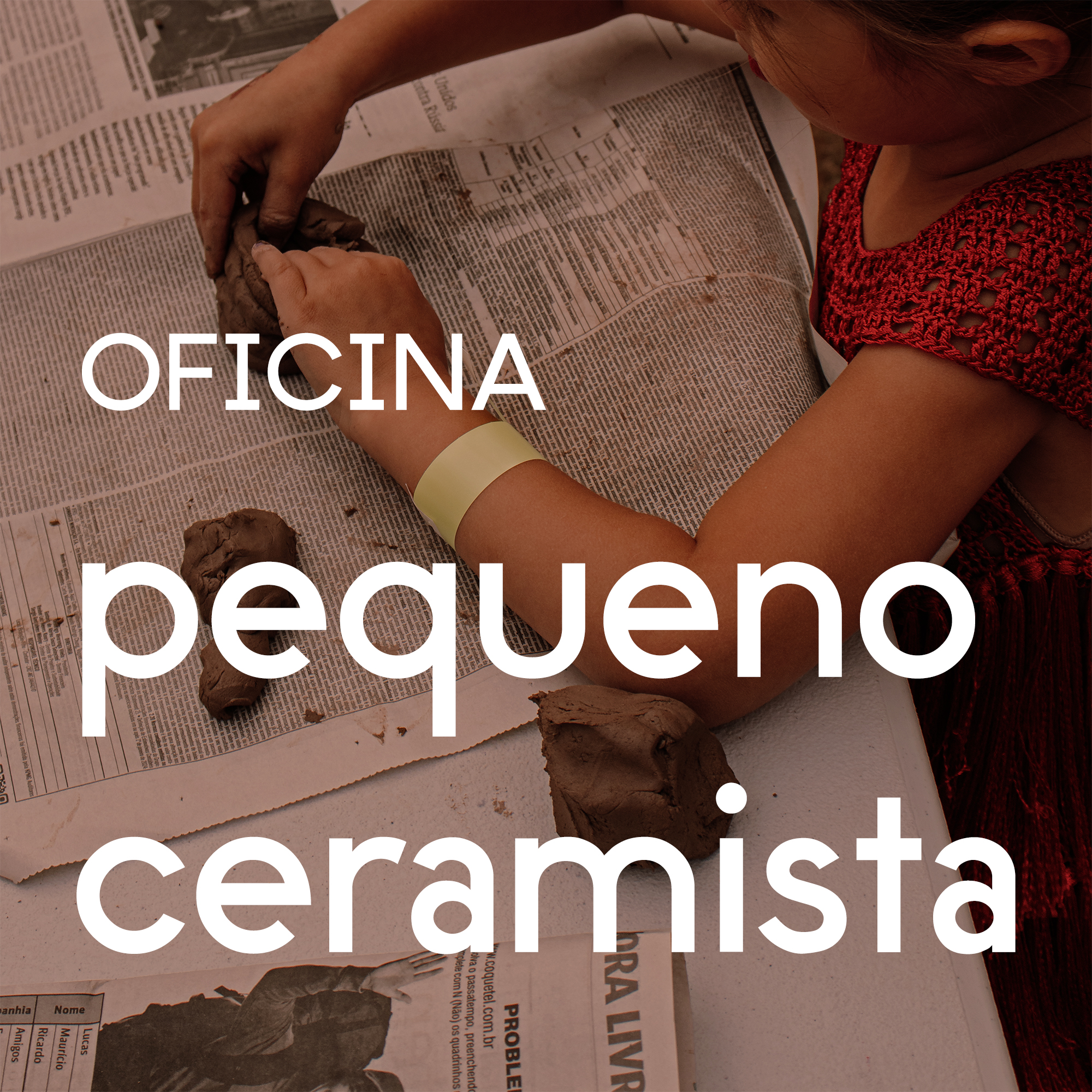 Pequeno Ceramista - Oficina de férias para crianças QUARTA (15/07 de 10:00 às 12:00)